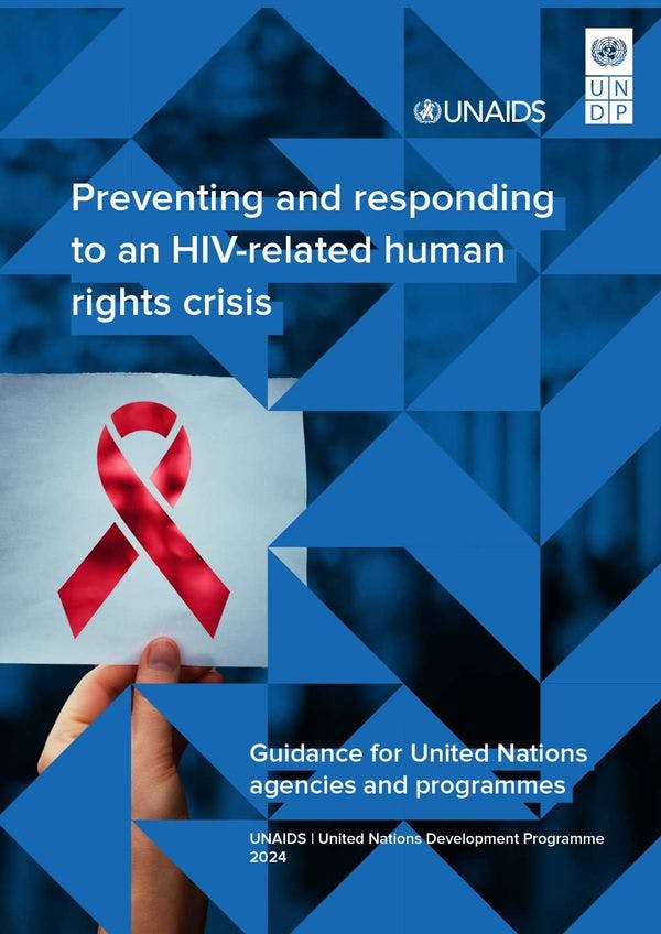 Prévenir et répondre à une crise des droits humains liée au VIH : Orientation pour les agences et programmes des Nations Unies