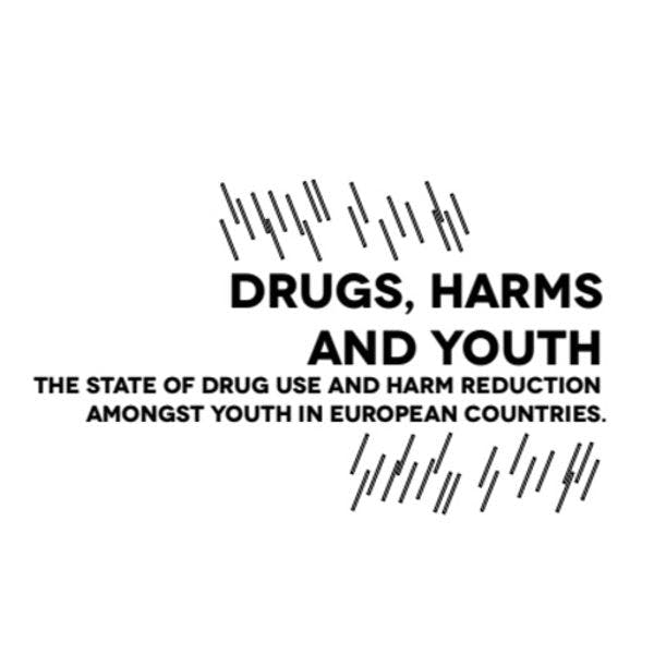 Drogas, daños y juventud: la situación del uso de drogas y la reducción de daños entre los y las jóvenes en los países europeos