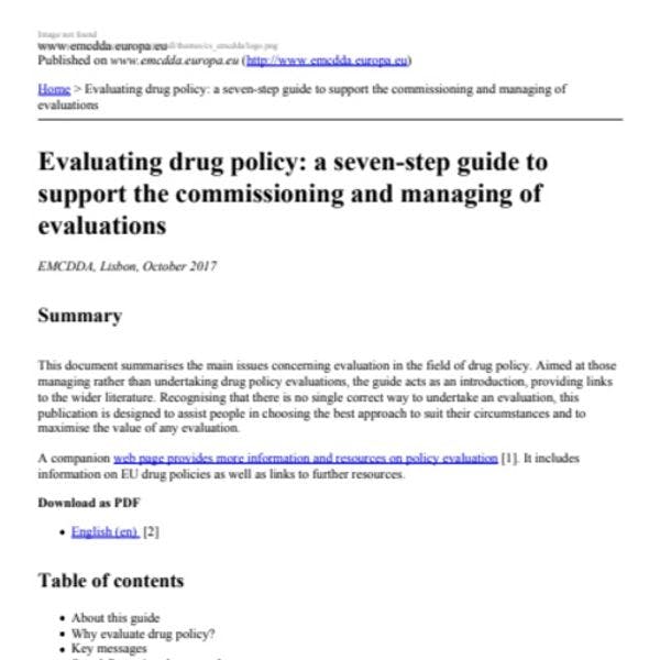 Evaluating drug policy: a seven-step guide to support the commissioning and managing of evaluations