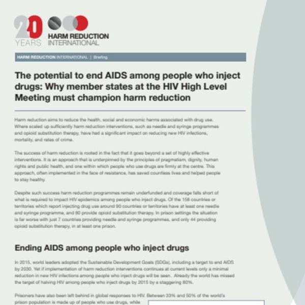 El potencial para acabar con el Sida entre las personas que inyectan drogas: La razón por la cual los estados miembros deben promover la reducción de daños en la reunión de alto nivel sobre el VIH