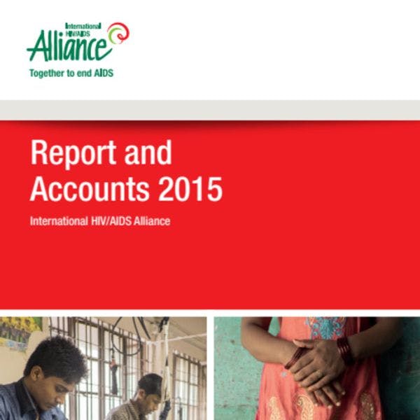 International HIV/AIDS Alliance annual report 2015