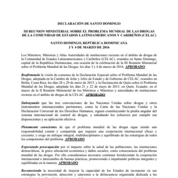 Declaración de Santo Domingo: III Reunión Ministerial sobre el problema mundial de las drogas de la comunidad de Estados Latinoamericanos y Caribeños (CELAC)