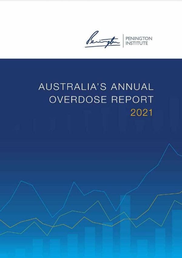 Australia’s Annual Overdose Report 2021