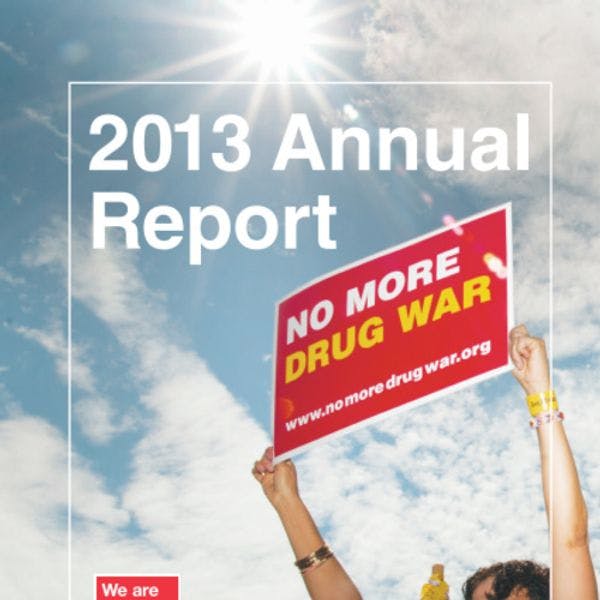 Drug Policy Alliance 2013 Annual Report