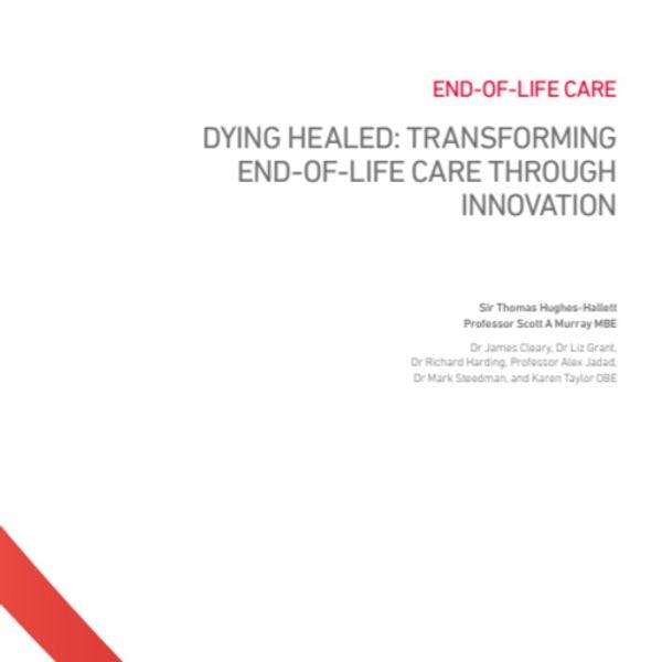 Dying healed: Transforming end-of-life care through innovation