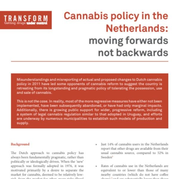 Cannabis policy in the Netherlands: Moving forwards not backwards
