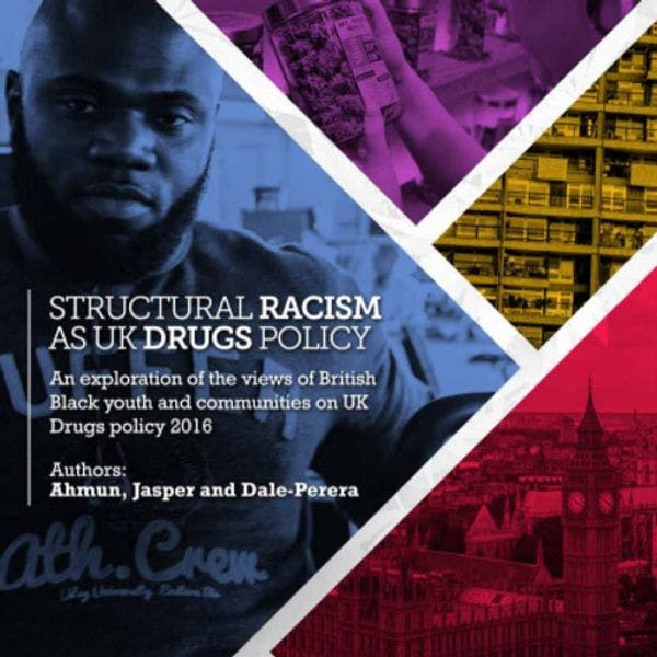 Structural racism as UK drug policy