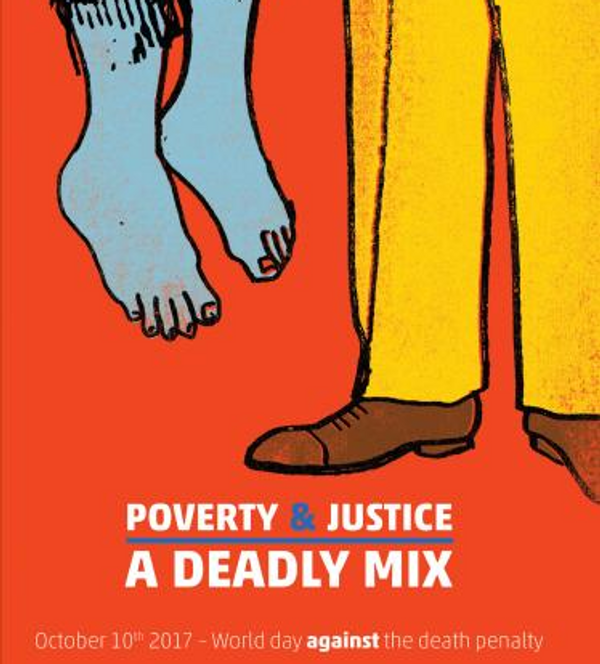 15th world day against the death penalty: poverty