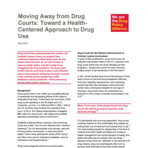 Moving away from drug courts: Toward a health-centered approach to drug use