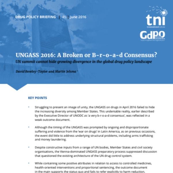 UNGASS 2016: A broken or b-r-o-a-d consensus?