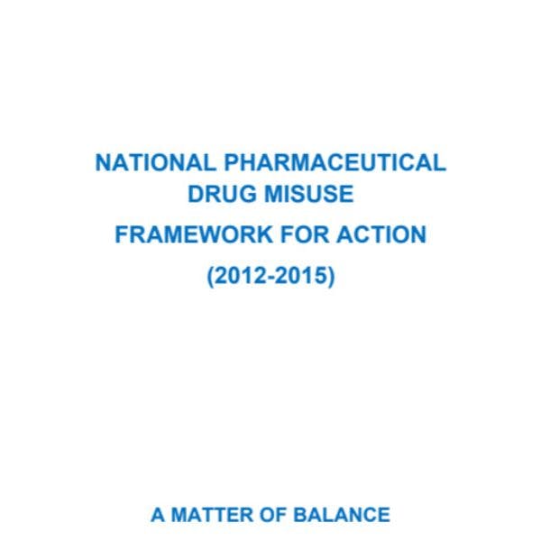 National pharmaceutical drug misuse framework for action, Australia 