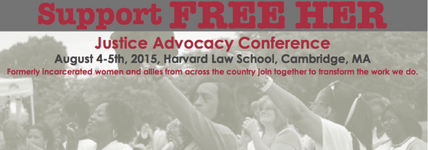 Justice Advocacy Conference: Free her