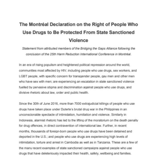 La Declaración de Montréal sobre del derecho de las personas que usan drogas a estar protegidas de la violencia ejercida por el Estado
