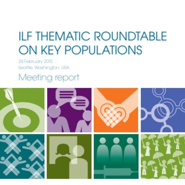 ILF thematic roundtable on key populations
