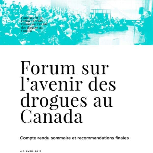 Forum sur l’avenir des drogues au Canada