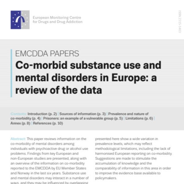 La comorbidité dans l’usage de drogue et les troubles mentaux en Europe : un examen des données disponibles