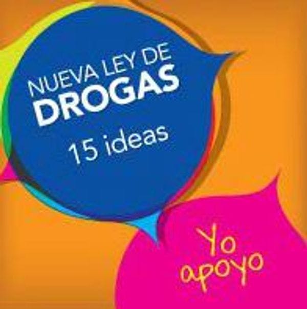 Campaña - 15 ideas por una nueva ley de drogas en Argentina