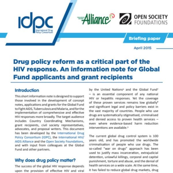Reforma de las políticas sobre drogas como un componente crítico de la respuesta al VIH: Una nota informativa para solicitantes y receptores de financiamiento del Fondo Global 