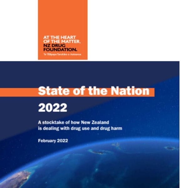 État de la nation 2022 - Un bilan de la manière dont la Nouvelle-Zélande aborde les questions de l’usage de drogue et des risques liés aux drogues