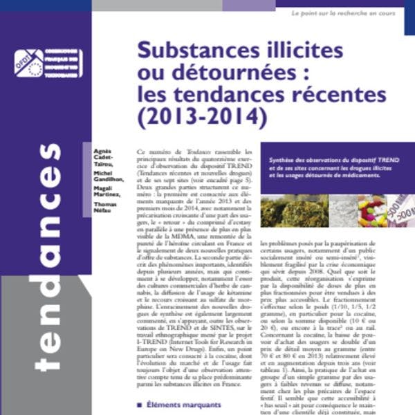 Substances illicites ou détournées : les tendances récentes