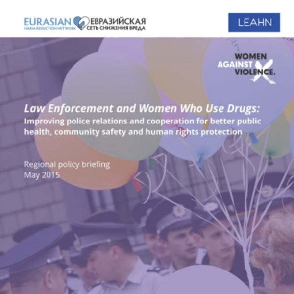 Resumen sobre Políticas: Aplicación de la ley y mujeres que consumen drogas 