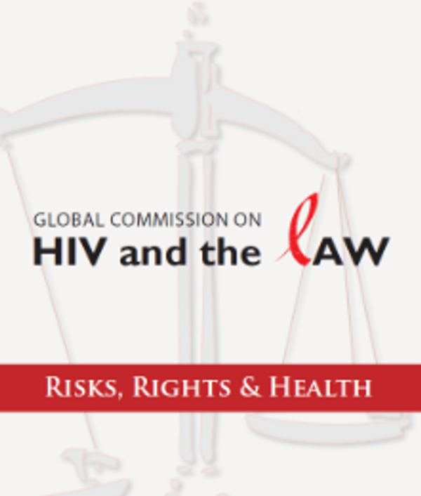The Global Commission on HIV and the Law: Taking the Commission's recommendations forward