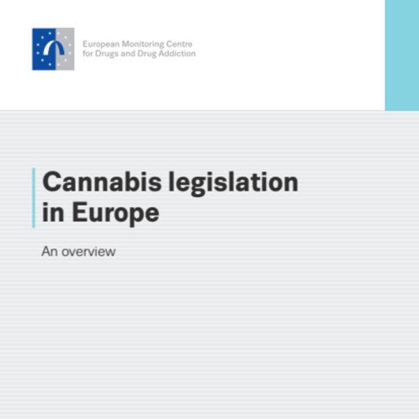 La legislación relativa al cannabis en Europa: panorámica general
