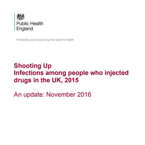 Shooting Up: Infections among people who injected drugs in the UK (Nov '16 Update)