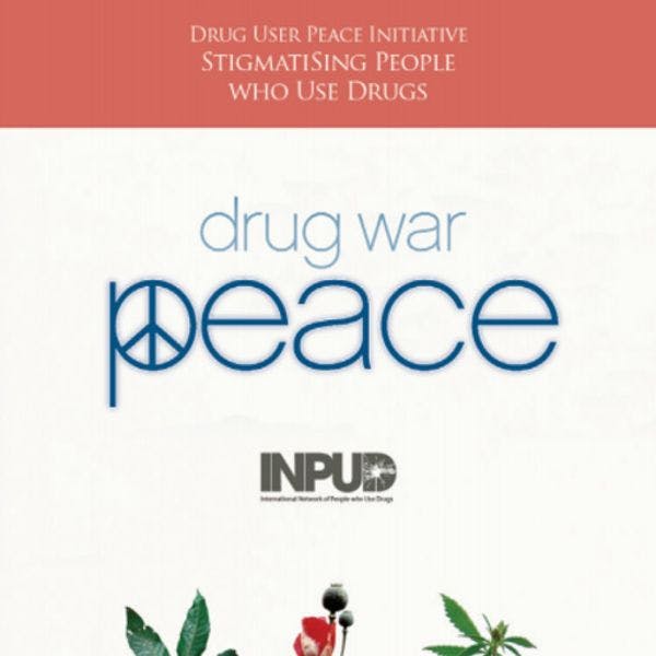 Iniciativa para la paz entre usuarios de drogas: la estigmatización de las personas que usan drogas