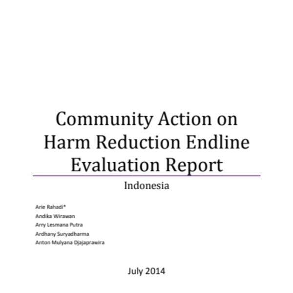 Community Action on Harm Reduction endline evaluation report - Indonesia