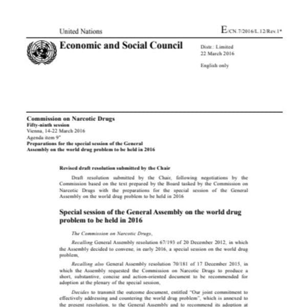 Revised draft resolution submitted by the Chair - Special session of the General Assembly on the world drug problem to be held in 2016