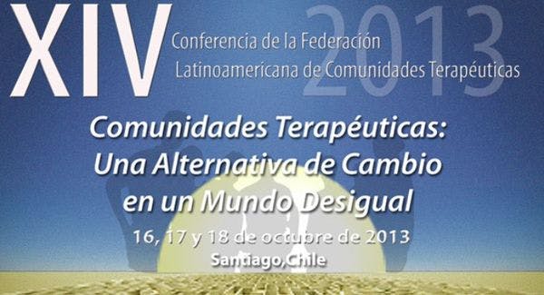XIV Conferencia de la Federación Latinoamericana de Comunidades Terapéuticas. 