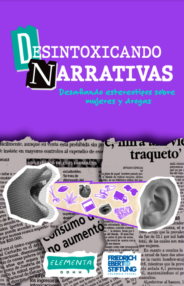 Desintoxicando narrativas: Desafiando estereotipos sobre mujeres y drogas