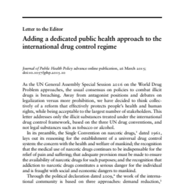 Adding a dedicated public health approach to the international drug control regime