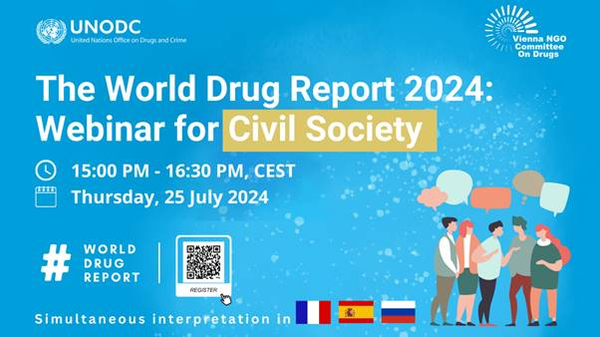 Rapport mondial sur les drogues 2024 : Webinaire pour la société civile