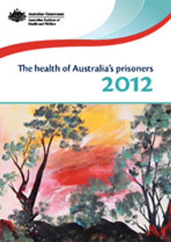 The health of Australia’s prisoners 2012