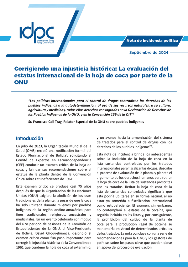 Corrigiendo una injusticia histórica: La evaluación del estatus internacional de la hoja de coca por parte de la ONU