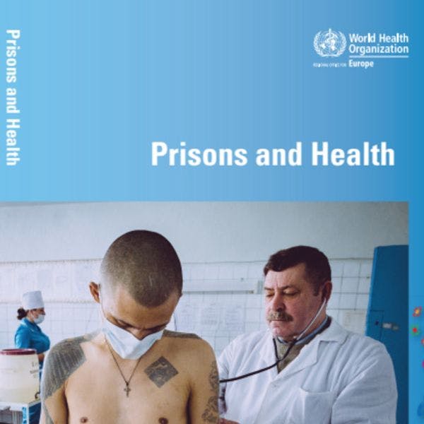 Prisons et santé, recommandations de l'OMS