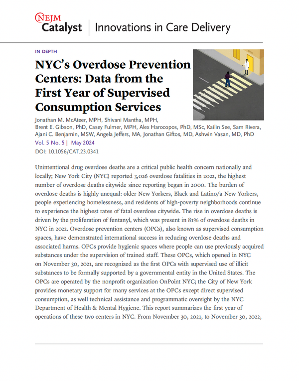 New York City’s overdose prevention centers: data from the first year of supervised consumption services