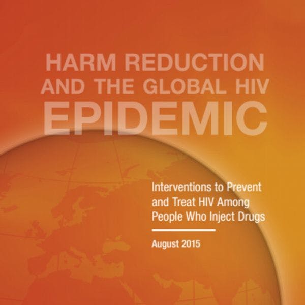 Harm reduction and the global HIV epidemic