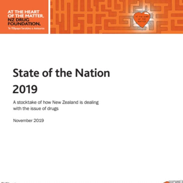 State of the Nation 2019: A stocktake of how New Zealand is dealing with the issue of drugs