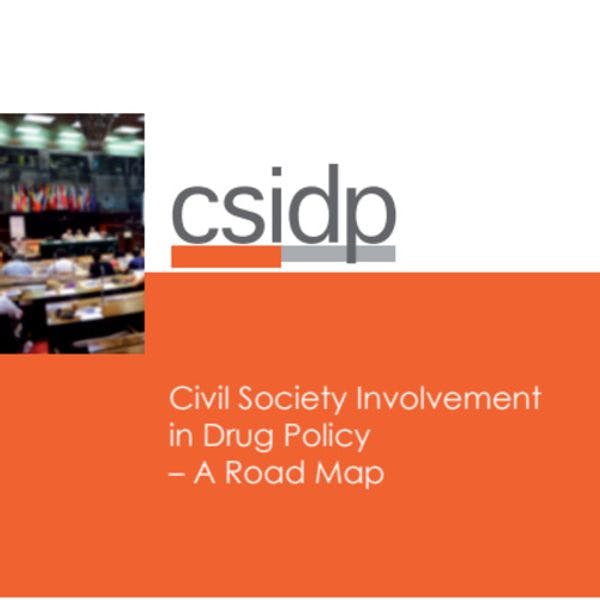 Civil society involvement in drug policy – A road map