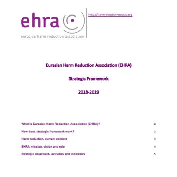 Eurasian Harm Reduction Association (EHRA) Strategic Framework 2018-2019