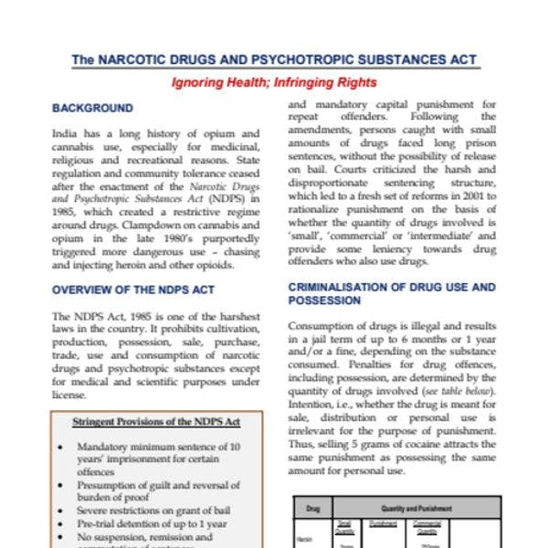 The narcotic drugs and psychotropic substances act: Ignoring health, infringing rights