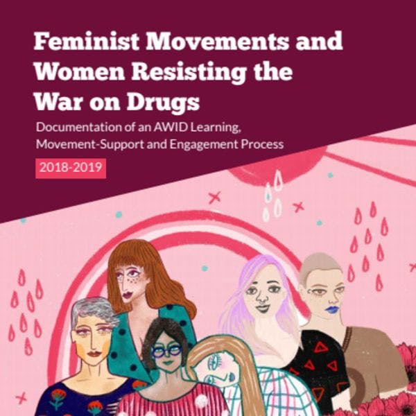 Feminist movements and women resisting the war on drugs