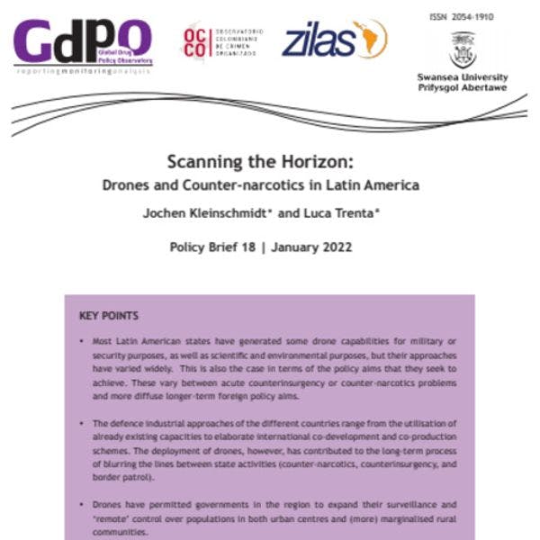 Scanning the horizon: Drones and counter-narcotics in Latin America