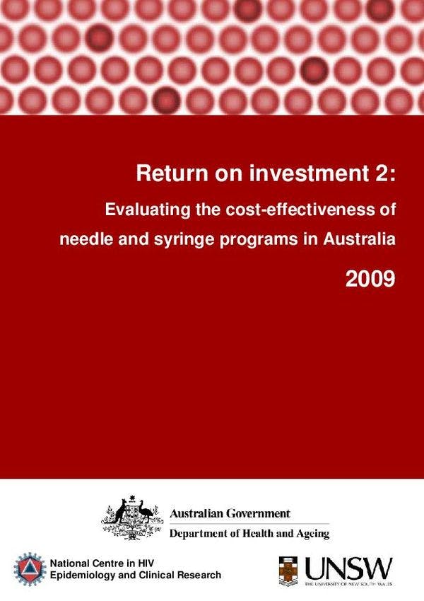  2nd Australian Needle and Syringe Program Return on Investment Study
