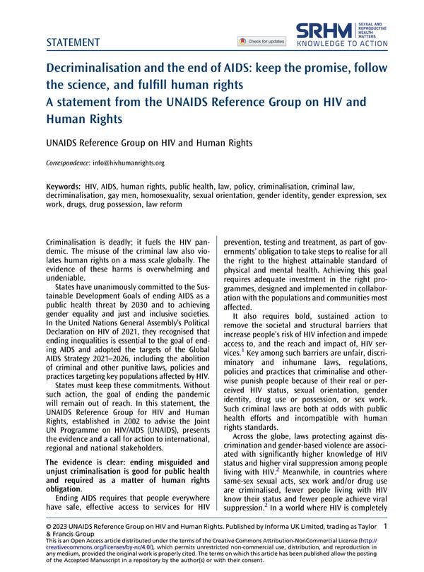 Decriminalisation and the end of AIDS: Keep the promise, follow the science, and fulfil human rights