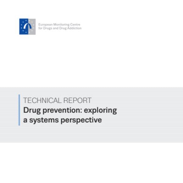 Drug prevention: Exploring a systems perspective