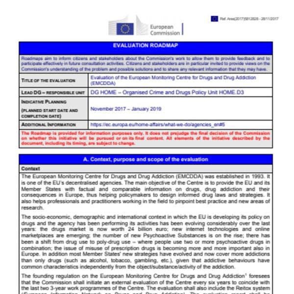 Evaluation of the European Monitoring Centre for Drugs and Drug Addiction (EMCDDA) 